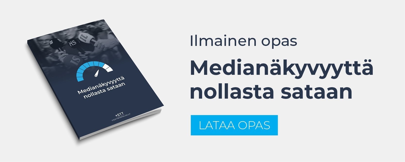 Ilmainen opas: Medianäkyvyyttä nollasta sataan